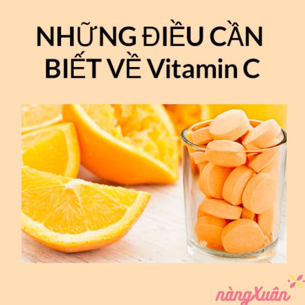 Vitamin C - Những điều cần biết về Vitamin C.